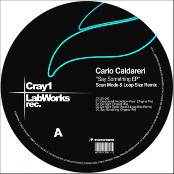 Carlo Caldareri - Say Something EP