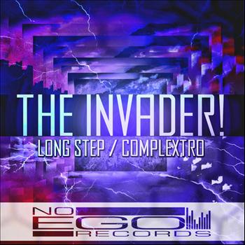 The Invader! - Long Step / Complextro
