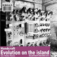 Handcraft - Evolution On The Island