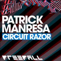 Patrick Manresa - Circuit Razor