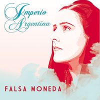 Imperio Argentina - Falsa Moneda