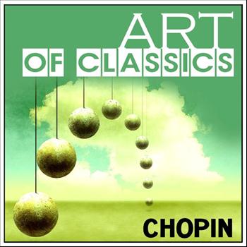 Various Artists - Art of Classics: Chopin
