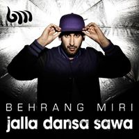 Behrang Miri - Jalla dansa Sawa