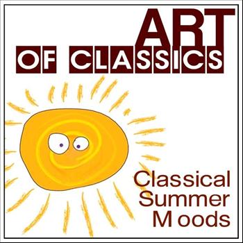 Various Artists - Art of Classics: Classical Summer Moods