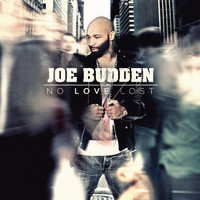 Joe Budden - No Love Lost (Clean)