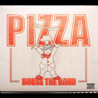 Horse The Band - Pizza (Explicit)