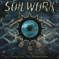Soilwork - Long Live The Misanthrope