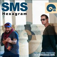 SMS - Hexagram