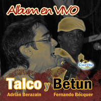 Dúo Talco y Betún - Álbum en vivo