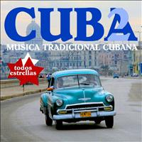Todos Estrellas - Cuba 2. Música tradicional cubana