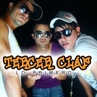 Tercer Clan - Lo primero