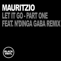 Mauritzio - Let It Go (Part One - N'dinga Gaba Remix)