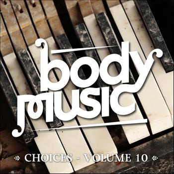 Various Artists - Body Music - Choices, Vol. 10