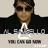 Al Sambello - You Can Go Now
