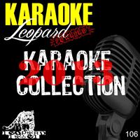 Leopard Powered - Karaoke Collection 2013 (Karaoke Instrumental Version)
