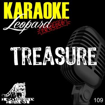 Leopard Powered - Treasure (Karaoke Version Originally Performed by Bruno Mars)