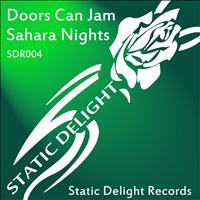 Doors Can Jam - Sahara Nights