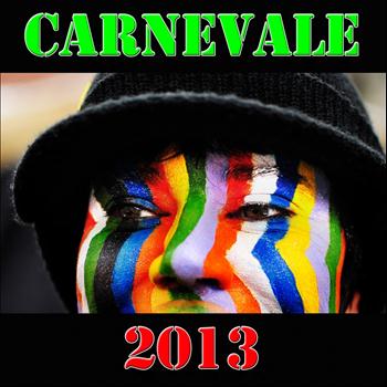 Various Artists - Carnevale 2013