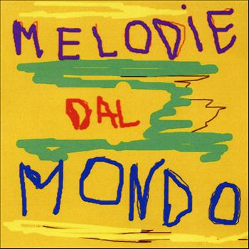 Various Artists - Melodie dal mondo