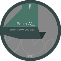 Paulo Av - Taken The Wrong Path