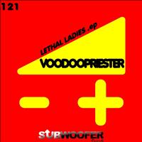 Voodoopriester - Lethal Ladies