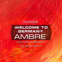 Ambre' - Welcome To Germany EP