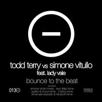 Todd Terry, Simone Vitullo - Bounce to the Beat