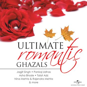 Various Artists - Ultimate Romantic Ghazals