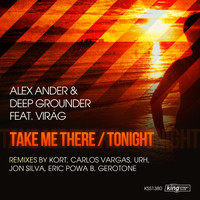 Alex Ander - Take Me There EP [feat. Virag]