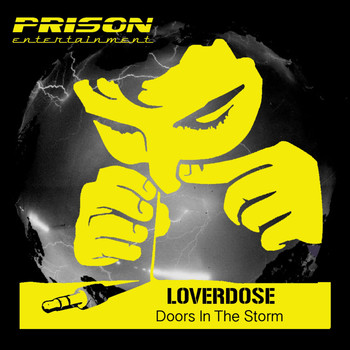 Loverdose - Doors In The Storm
