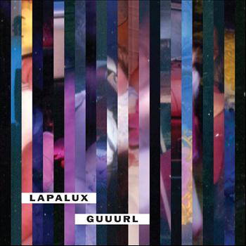 Lapalux - Guuurl