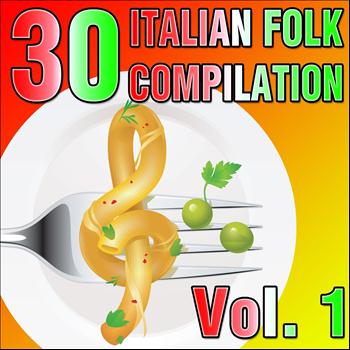 Various Artists - 30 Italian Folk Compilation, Vol.1