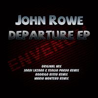 John Rowe - Departure EP