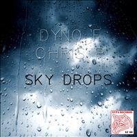 Dyno F. - Sky Drops