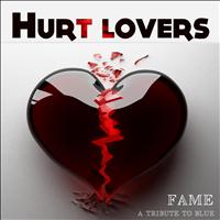 Fame - Hurt Lovers