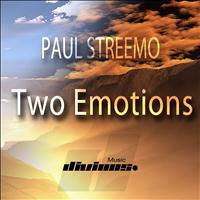 Paul Streemo - Two Emotions