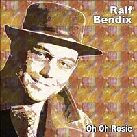 Ralf Bendix - Oh Oh Rosie
