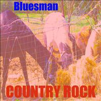 Bluesman - Country Rock Mix