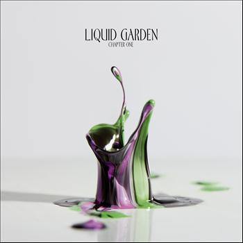 Various Artists - Liquid Garden, Chapter 1