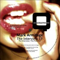 Mark Armitage - The Interview