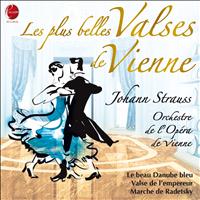 Orchestre de l'Opéra de Vienne, Alfred Scholtz - Josef et Johann Strauss I & Johann Strauss II: Valses de Vienne