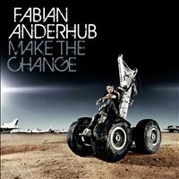 Fabian Anderhub - Make the Change