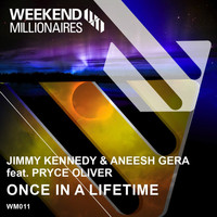 Jimmy Kennedy & Aneesh Gera - Once in a Lifetime