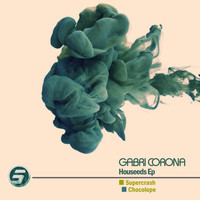 Gabri Corona - Houseeds EP