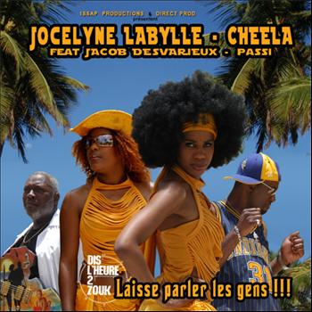 Jocelyne Labylle - Dis l'heure 2 zouk: Laisse parler les gens !!! (feat. Jacob Desvarieux & Passi) - Single