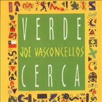 Joe Vasconcellos - Verde Cerca