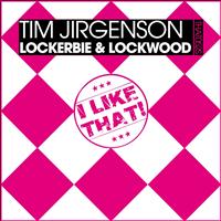 Tim Jirgenson - Lockerbie & Lockwood