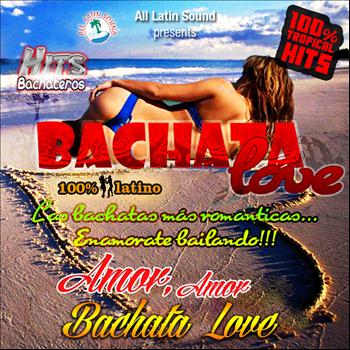 Varios Artistas - Bachata Love