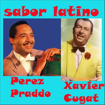Xavier Cugat & Perez Prado - Sabor Latino