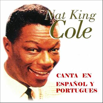 Nat King Cole - Nat King Cole en Español y Portugués